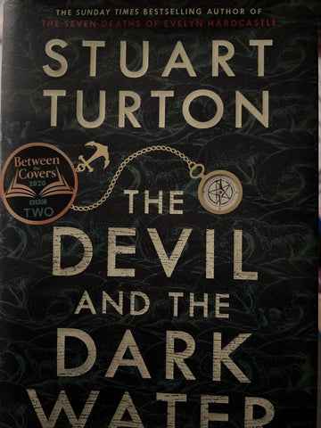 The Devil and the Dark Water: The mind-blowing new murder mystery from the...